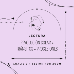 Lectura Revolución Solar + Tránsitos + Progresiones