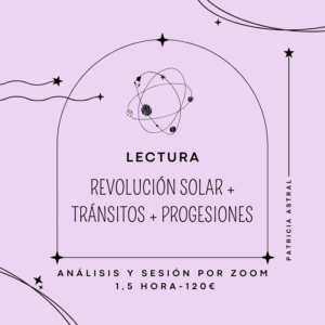 Lectura Revolución Solar + Tránsitos + Progresiones
